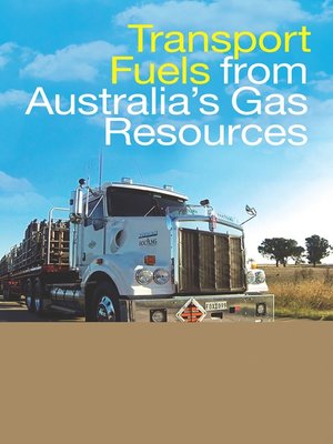 cover image of Transport Fuels from Australia's Gas Resources